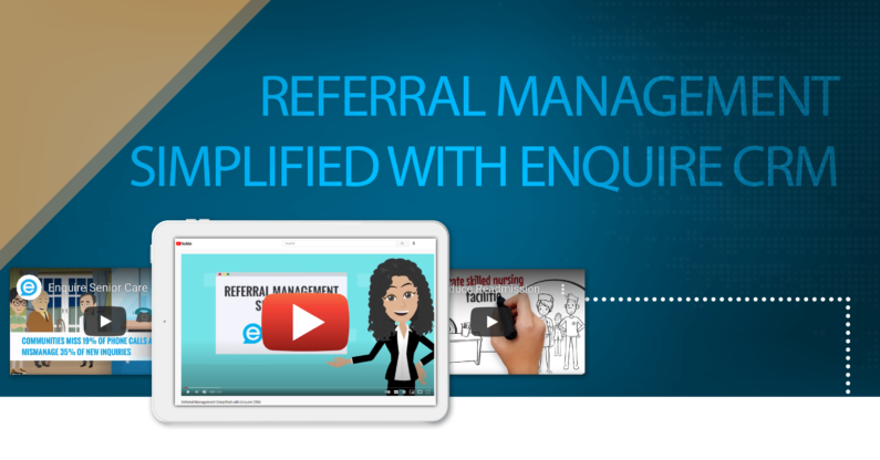 Referral Management Simplified with Enquire CRM