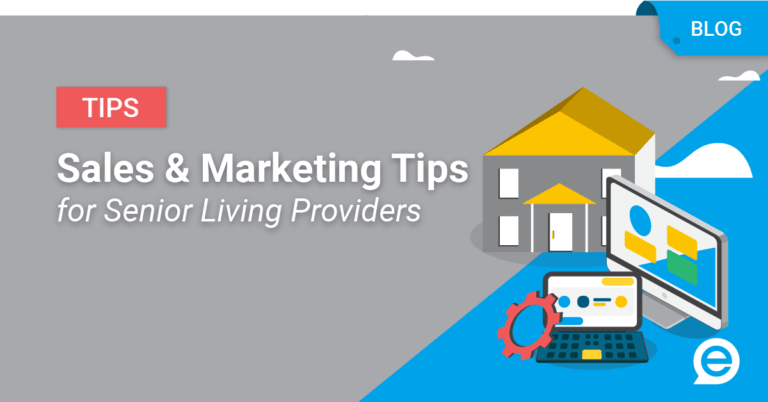Sales and Marketing Tips for Senior Living Providers
