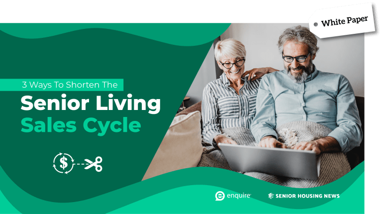 3 Ways To Shorten The Senior Living Sales Cycle